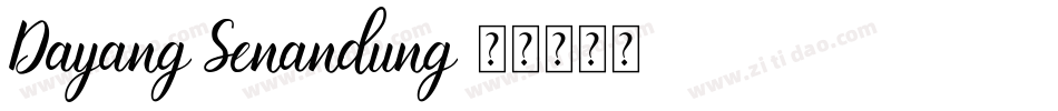 Dayang Senandung字体转换